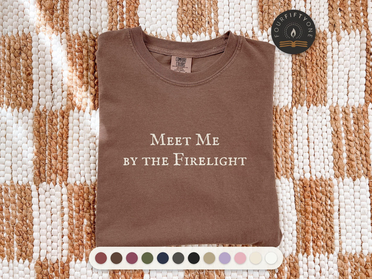 Meet Me by the Firelight Comfort Colors T-Shirt, Cozy Bookish