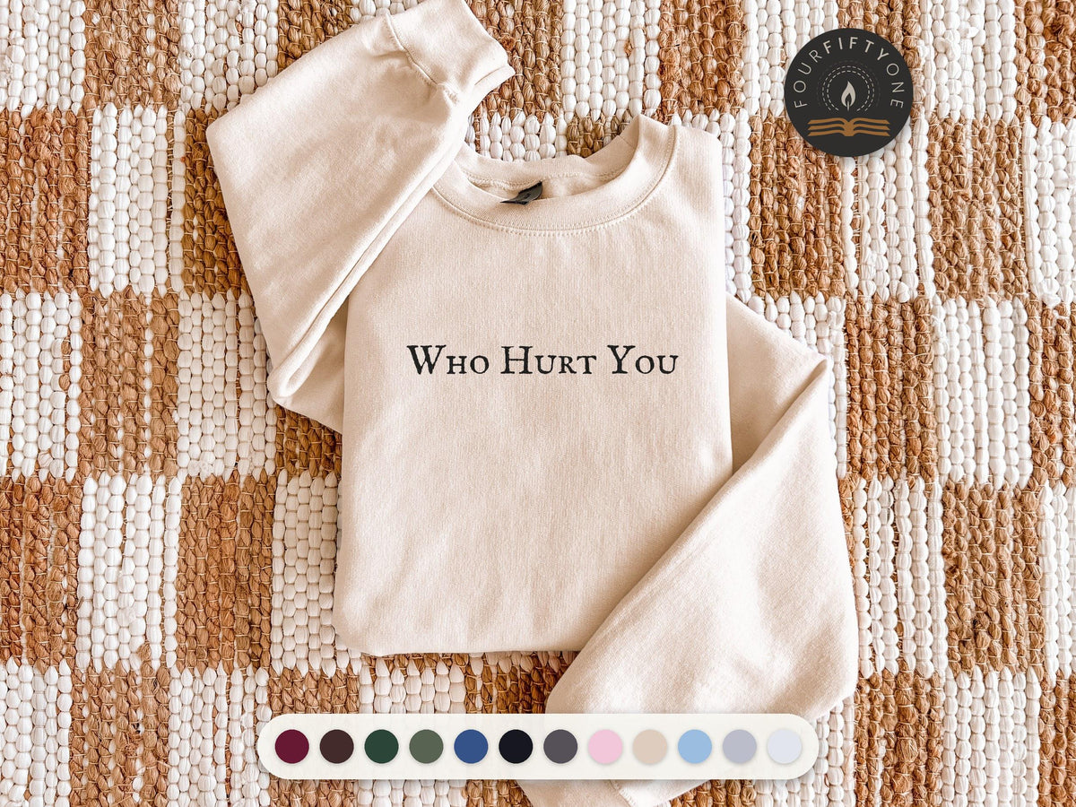 Who Hurt You Crewneck Sweatshirt, Romance Reader