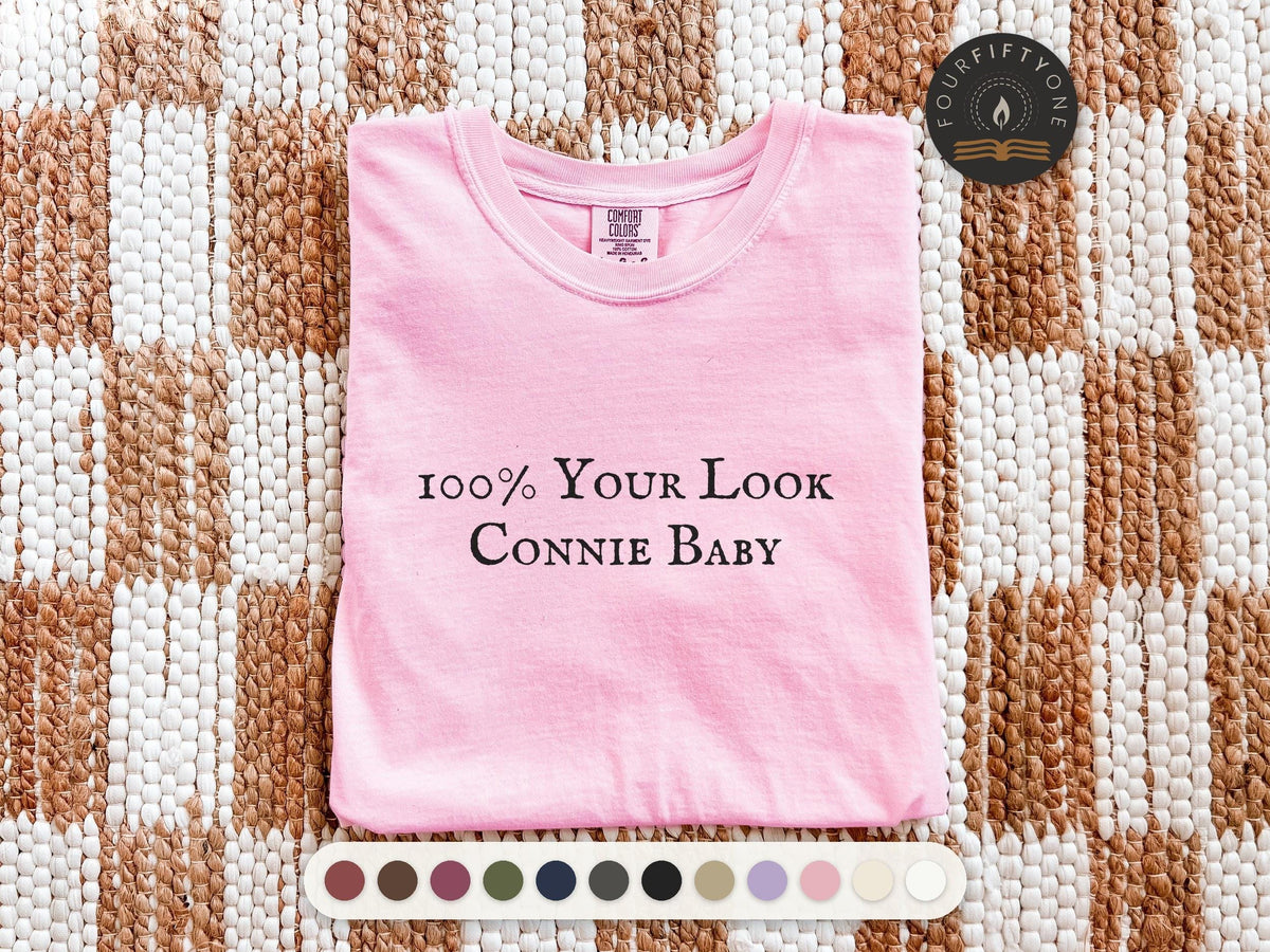 100% Your Look Connie Baby | The Summer I Turned Pretty | Comfort Colors T-Shirt