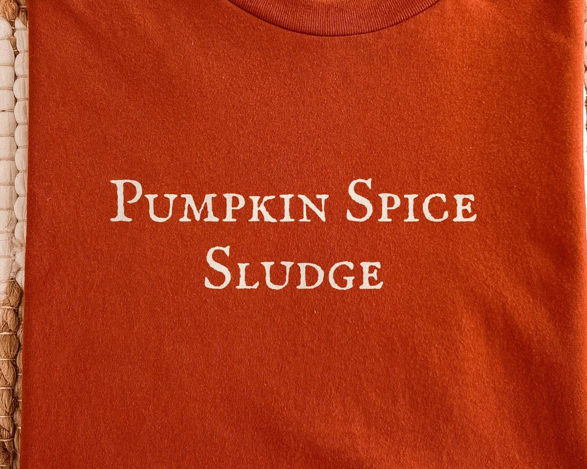 Pumpkin Spice Sludge | The Love Hypothesis | Bella Canvas T-Shirt