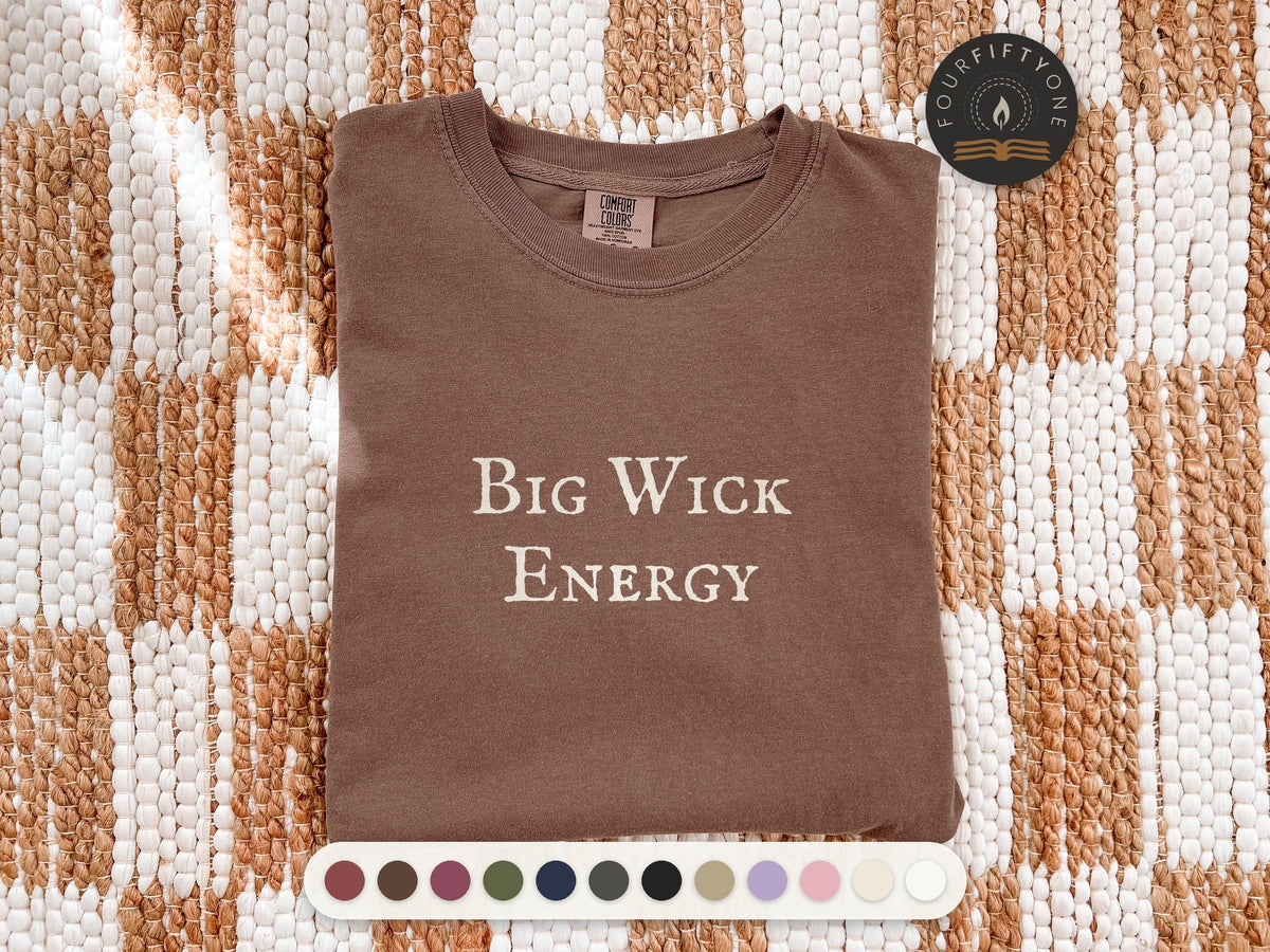 Big Wick Energy | Wicker Movie | Comfort Colors T-Shirt