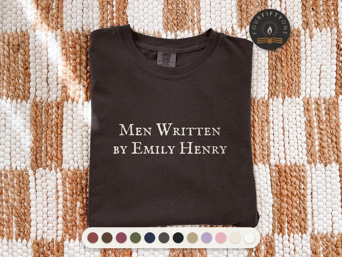 Men Written by Emily Henry | Comfort Colors T-Shirt