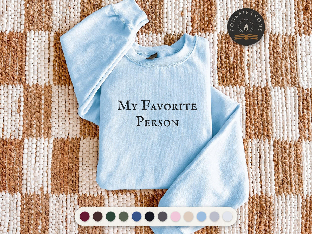 My Favorite Person | Emily Henry | Crewneck Sweatshirt