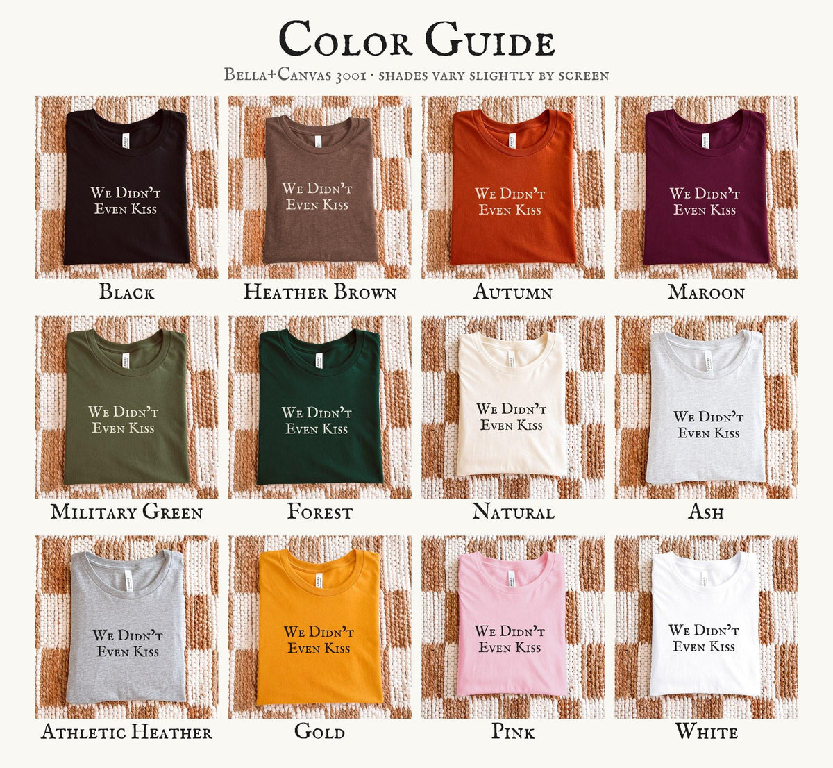We Didn't Even Kiss | Heated Rivalry | Bella Canvas T-Shirt