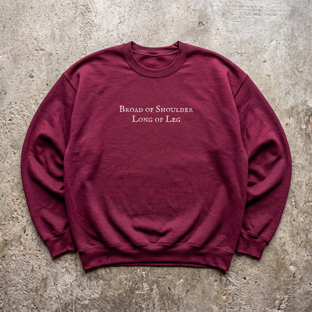 Broad of Shoulder Long of Leg | Wicker Movie | Crewneck Sweatshirt