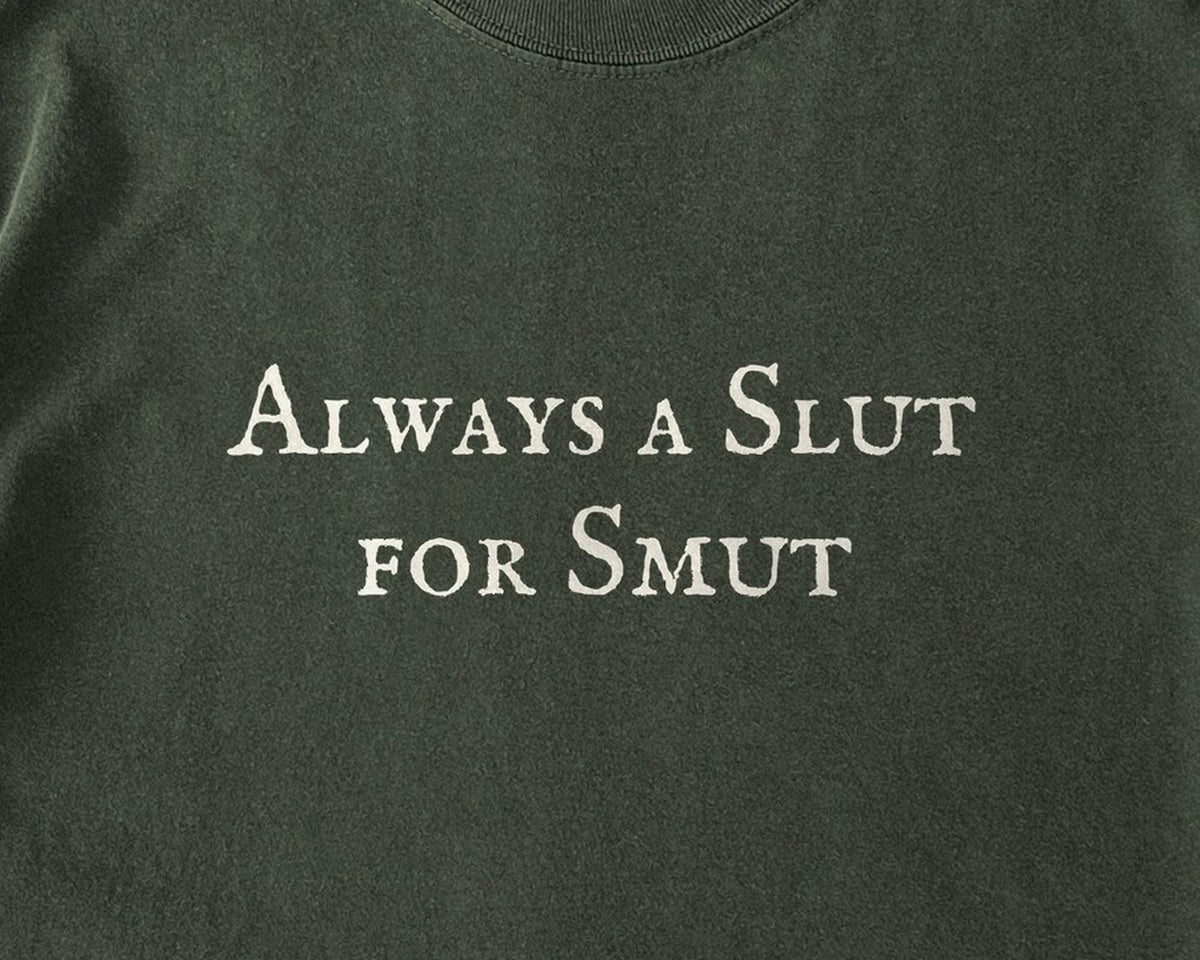 Always a Slut for Smut Comfort Colors T-Shirt, Spicy Bookish