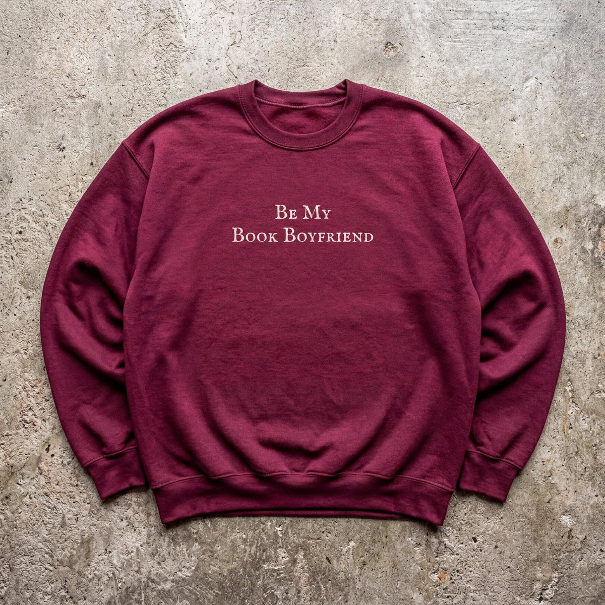 Be My Book Boyfriend Crewneck Sweatshirt, Romance Reader Cotton Blend Fleece - FOURFIFTYONE