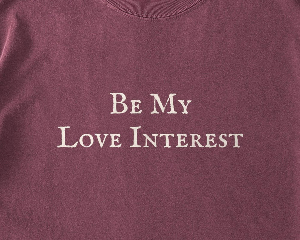 Be My Love Interest Comfort Colors T-Shirt, Romance Reader Garment-Dyed Cotton - FOURFIFTYONE