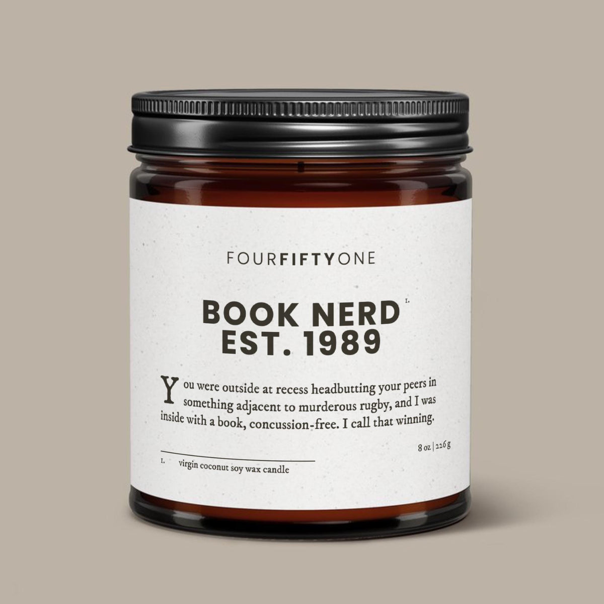 Book Nerd Est. Year - 8oz candle - Candle - FOURFIFTYONE