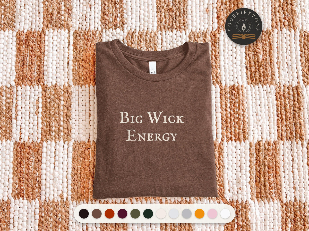 Big Wick Energy | Wicker Movie | Bella Canvas T-Shirt