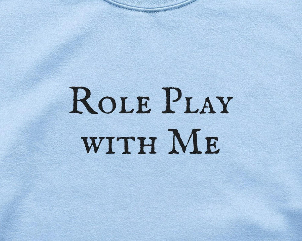 Role Play with Me Crewneck Sweatshirt, Spicy Bookish