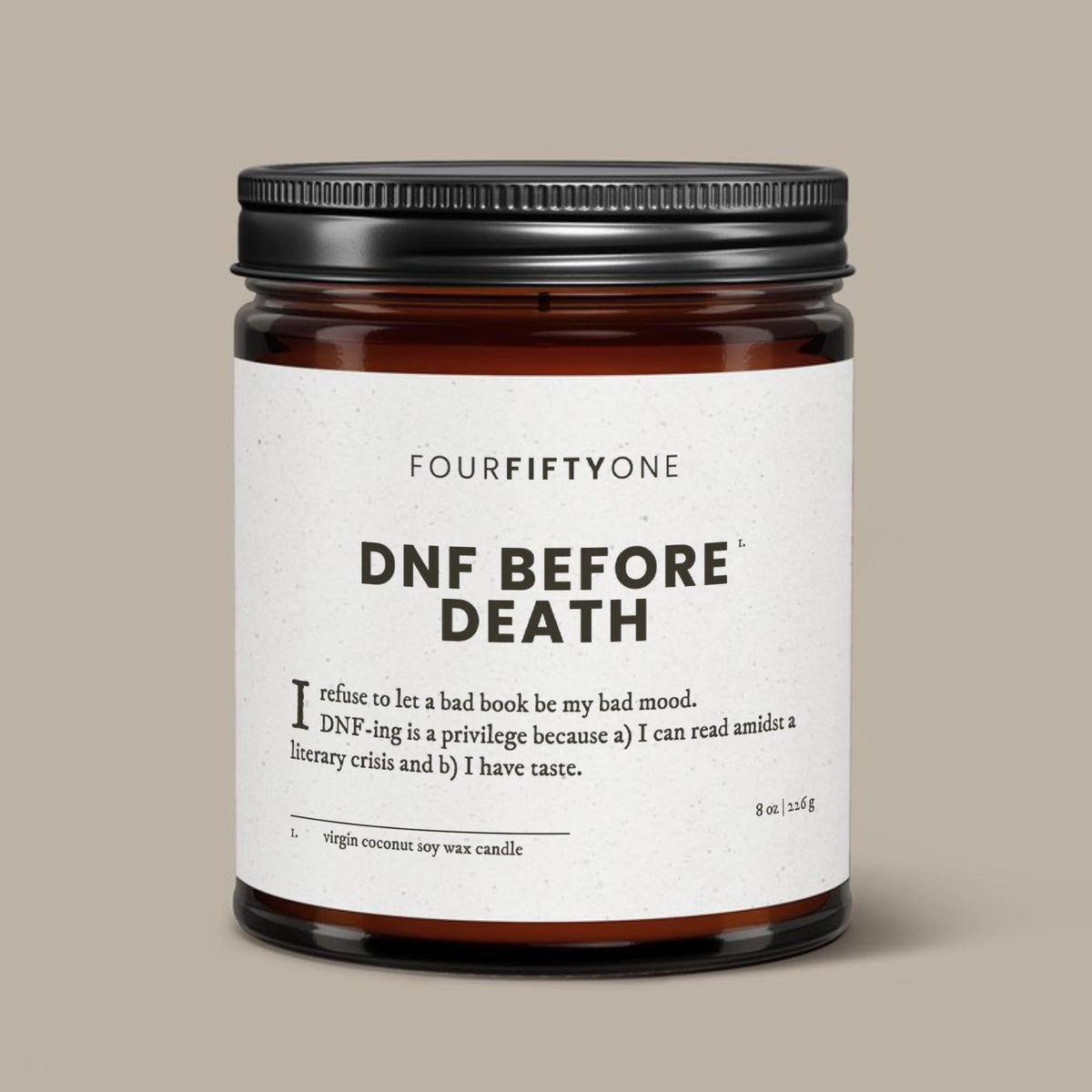 DNF Before Death - 8oz candle - Candle - FOURFIFTYONE