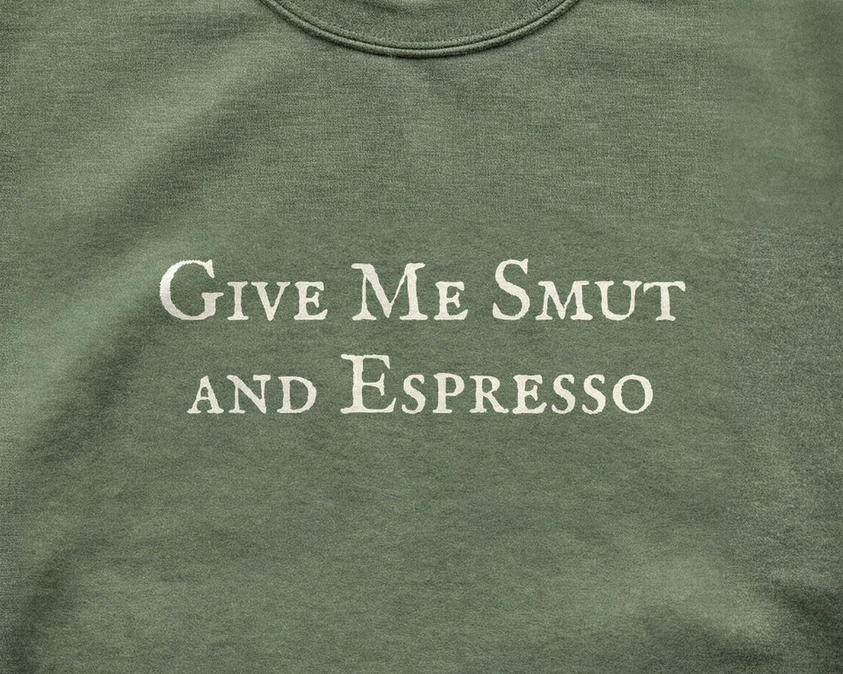 Give Me Smut and Espresso Crewneck Sweatshirt, Spicy Bookish