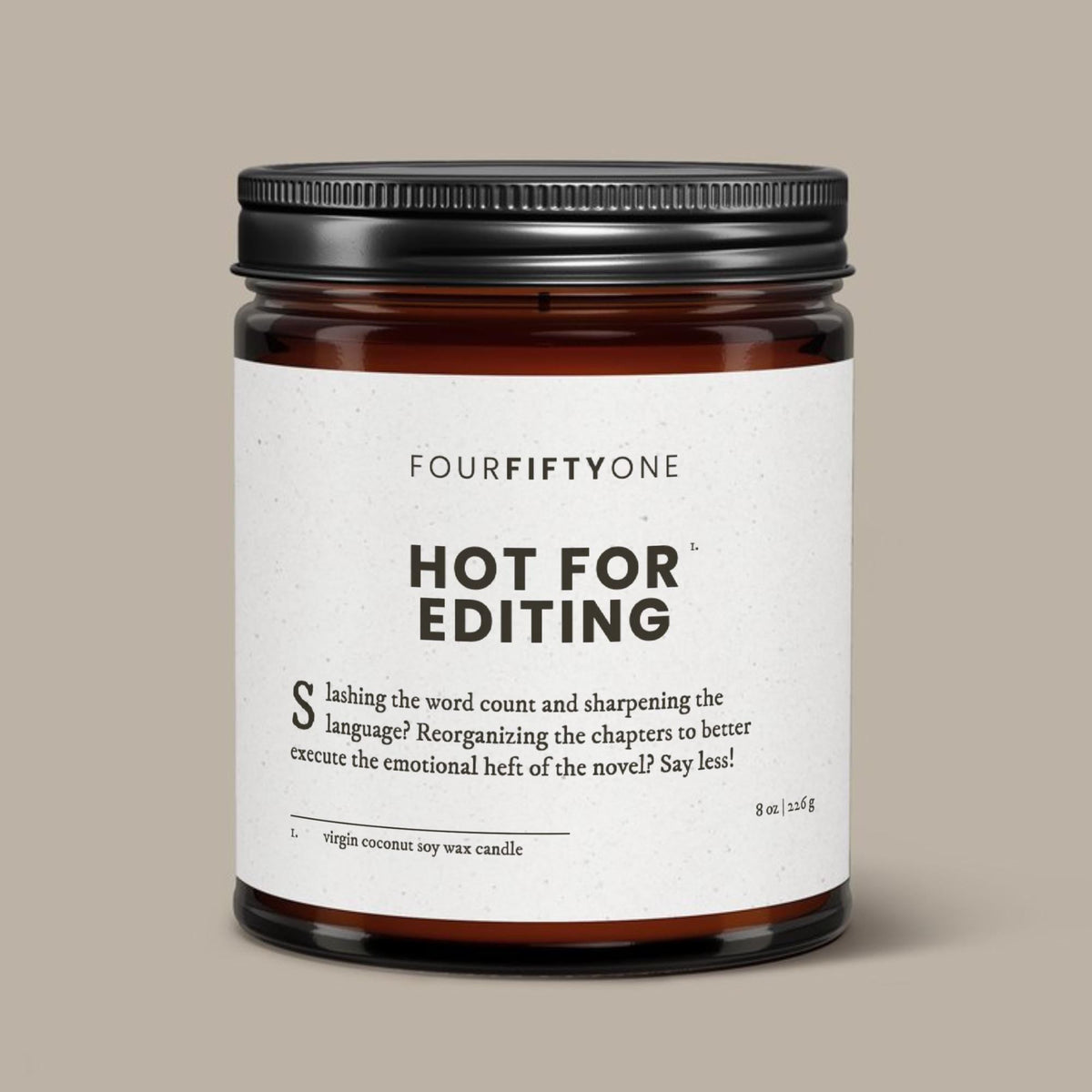 Hot For Editing - 8oz candle - Candle - FOURFIFTYONE