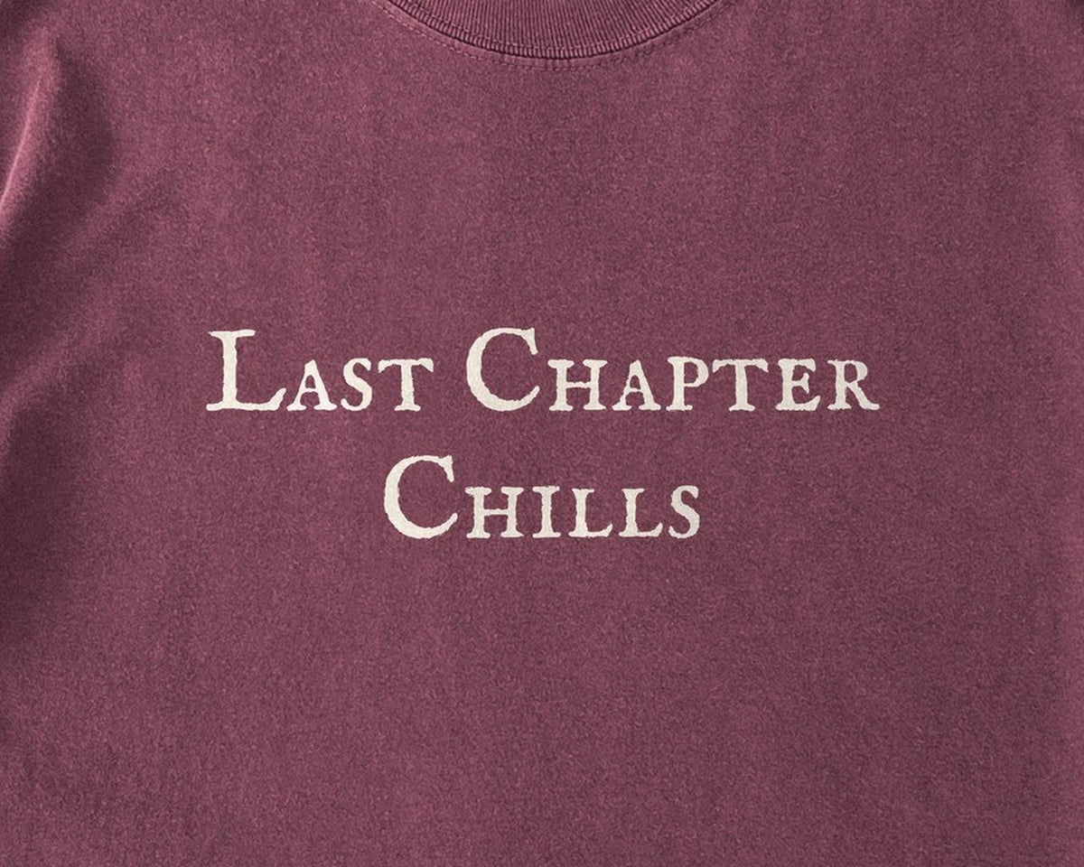 Last Chapter Chills Comfort Colors T-Shirt, Cozy Bookish Garment-Dyed Cotton - FOURFIFTYONE