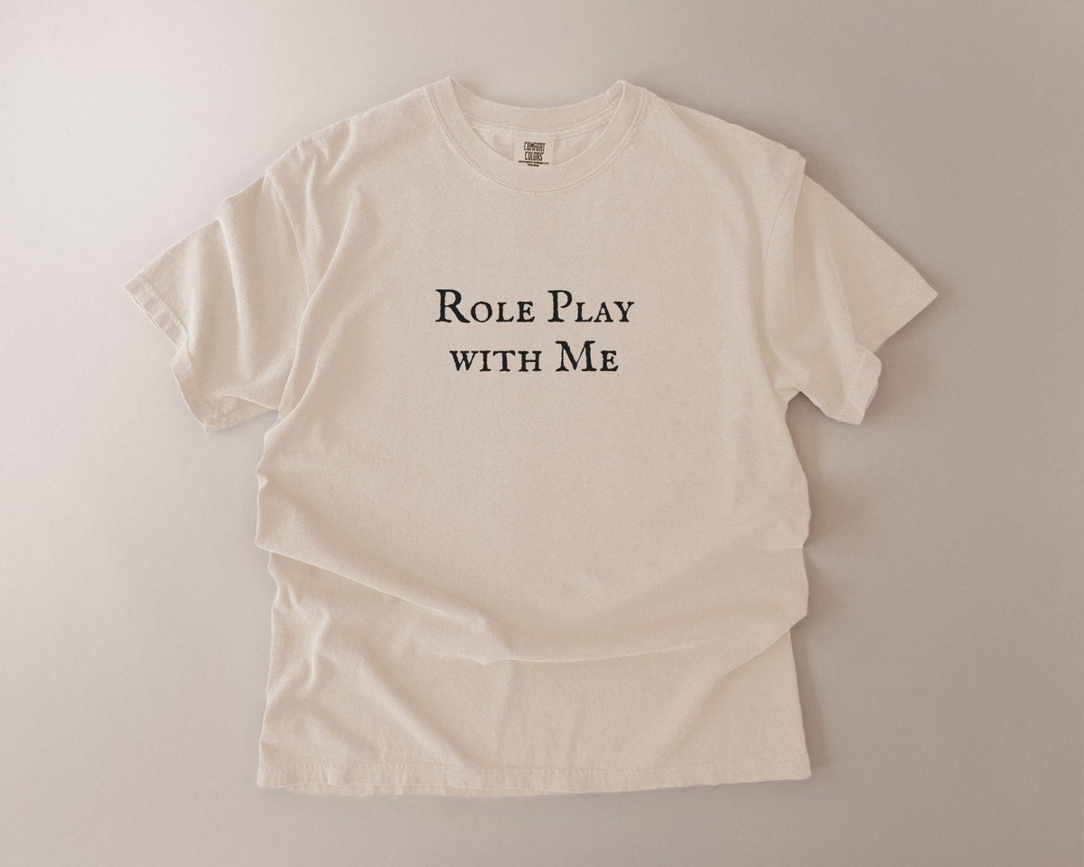 Role Play with Me Comfort Colors T-Shirt, Spicy Bookish Garment-Dyed Cotton - FOURFIFTYONE