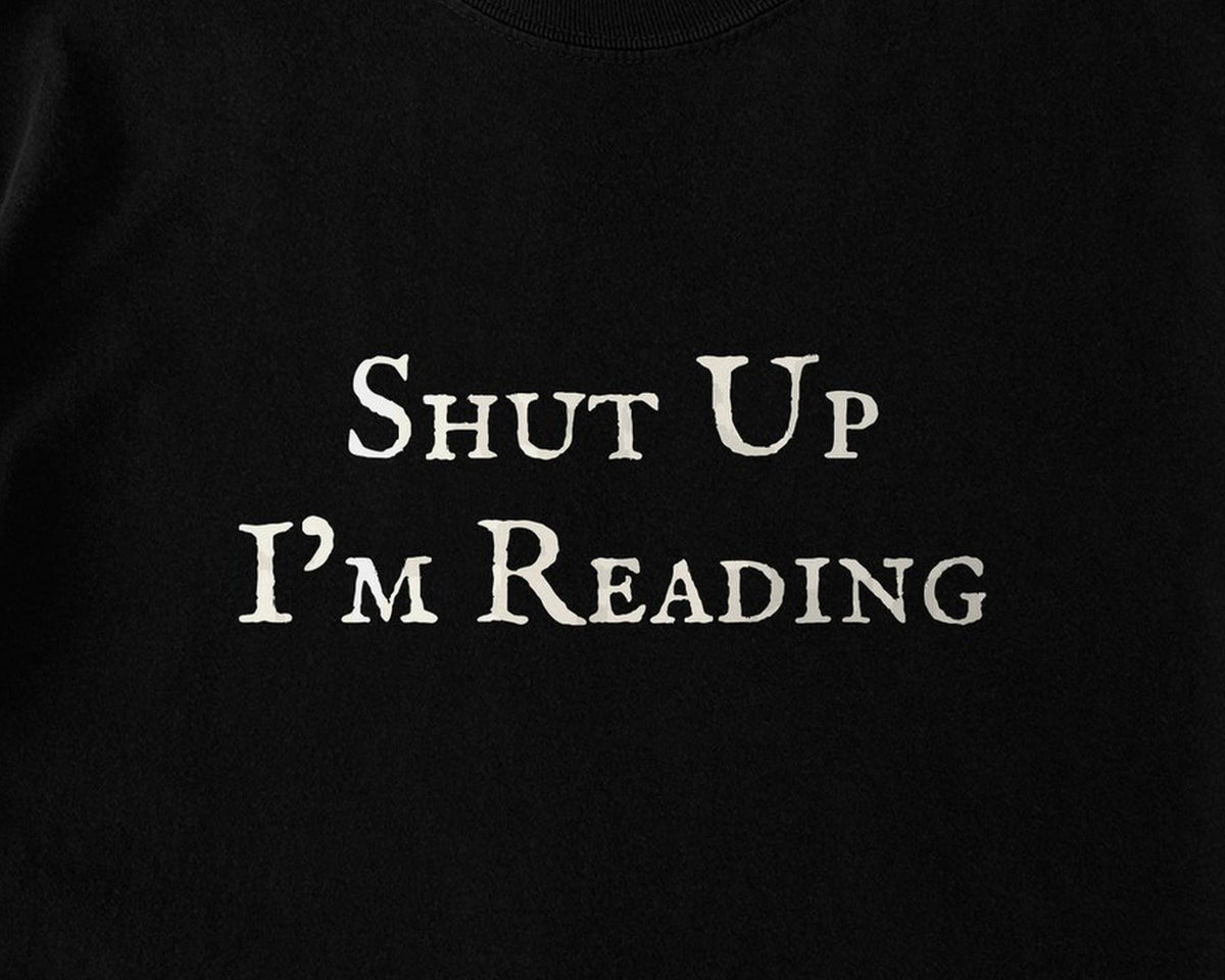 Shut Up I'm Reading Comfort Colors T-Shirt, Funny Bookish Garment-Dyed Cotton - FOURFIFTYONE