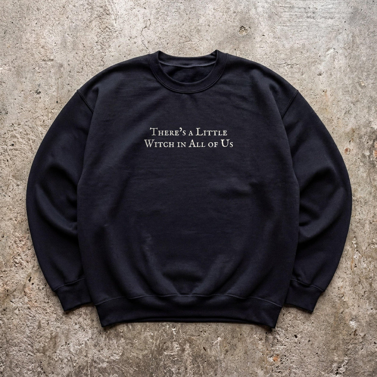 There's a Little Witch in All of Us | Practical Magic | Crewneck Sweatshirt - FOURFIFTYONE