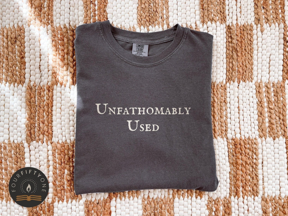 Unfathomably Used Comfort Colors T-Shirt, Wicker Movie Garment-Dyed Cotton - FOURFIFTYONE