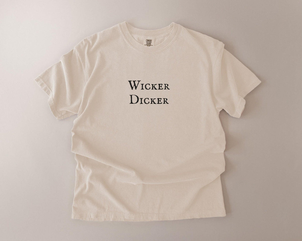 Wicker Dicker | Comfort Colors T-Shirt, Garment-Dyed Cotton - FOURFIFTYONE