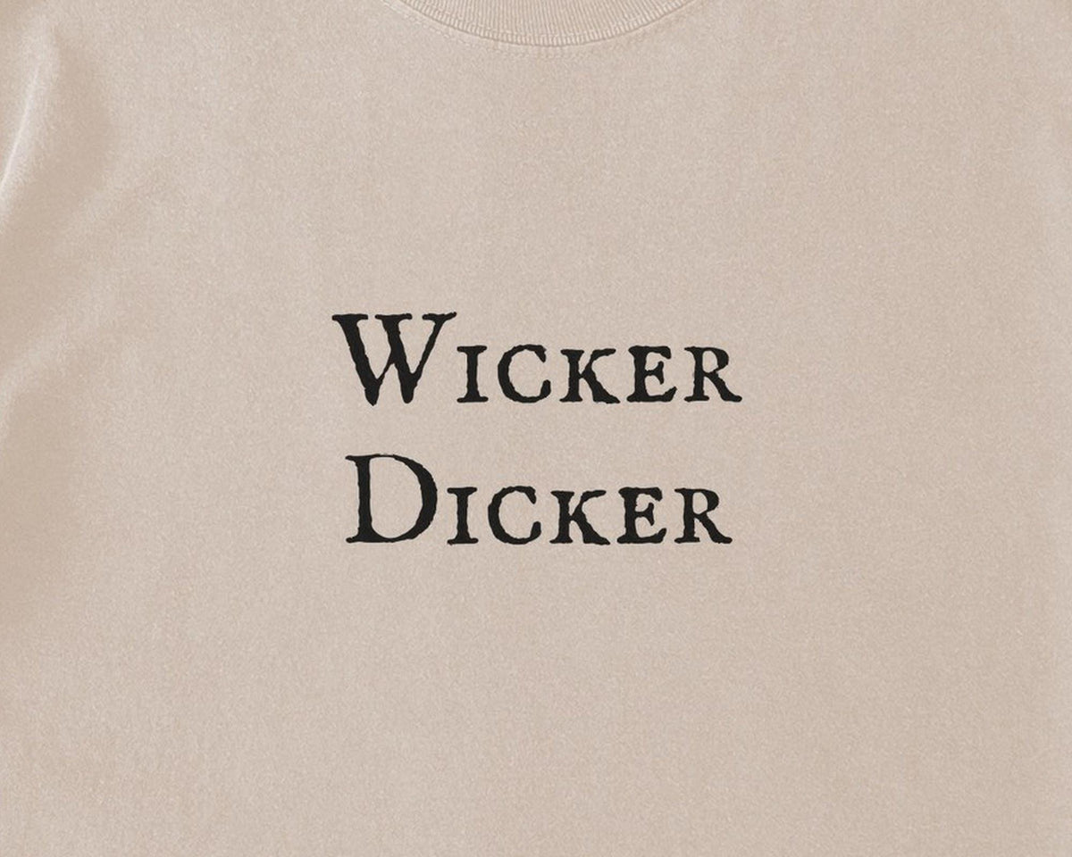 Wicker Dicker | Comfort Colors T-Shirt, Garment-Dyed Cotton - FOURFIFTYONE